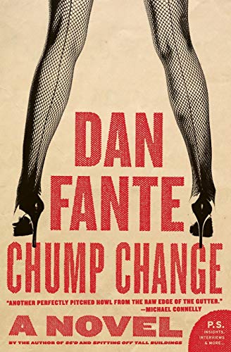 Chump Change: A Novel (P.S.)