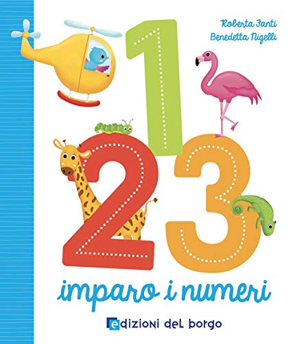 1 2 3 imparo i numeri. Ediz. a colori (Cose da bambini) von COSE DA BAMBINI