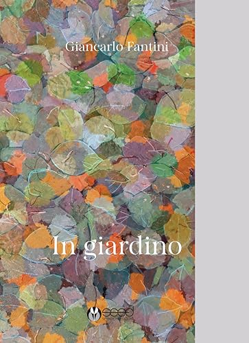 In giardino von Selvatiche Edizioni - Seed