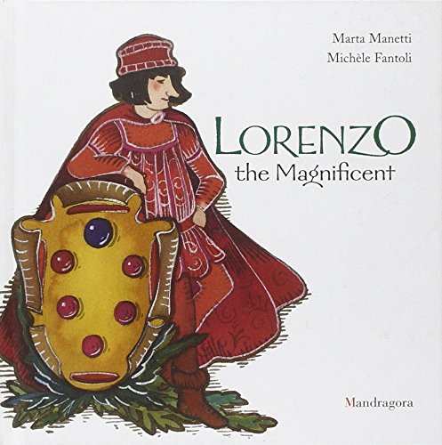 Lorenzo il Magnifico. Ediz. inglese Lorenzo il Magnifico. Ediz. inglese