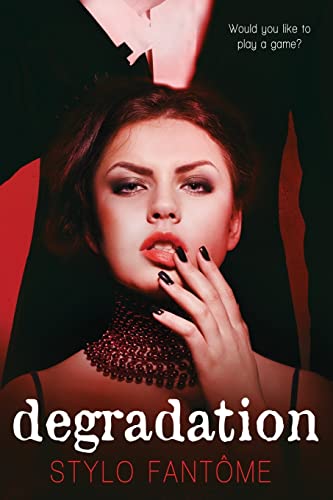 Degradation (The Kane Trilogy, Band 1)