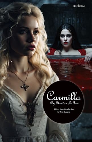 Carmilla (Color Illustrated/Annotated Edition) von Bookstar