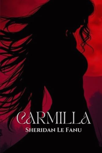 Carmilla von Independently published