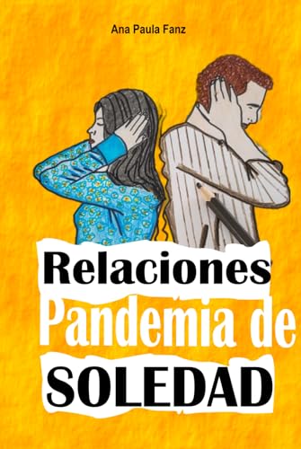 Relaciones - Pandemia de soledad von Independently published