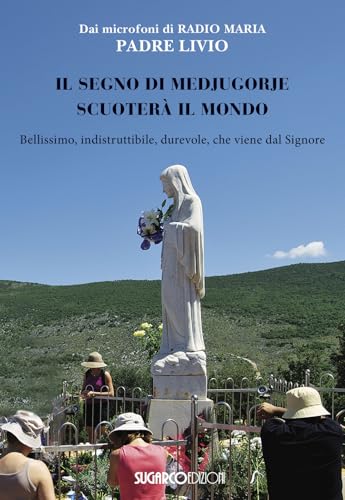 Il segno di Medjugorje scuoterà il mondo. Bellissimo, indistruttibile, durevole, che viene dal Signore Il segno di Medjugorje scuoterà il mondo. Bellissimo, indistruttibile, durevole, che viene dal Signore von SugarCo