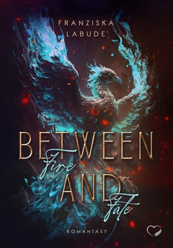 Between Fire And Fate: Romantasy