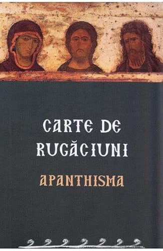 Carte De Rugaciuni. Apanthisma von Sophia