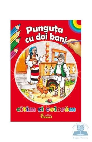 Citim Si Coloram. Punguta Cu Doi Bani von Eduard
