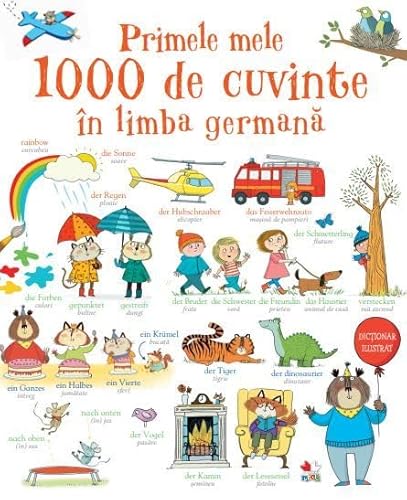 Primele Mele 1000 De Cuvinte In Limba Germana