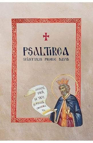 Psaltirea Sfantului Proroc David. Tradusa Si Comentata In Muntele Athos von Imnitor