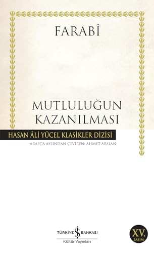 Mutlulugun Kazanilmasi: Hasan Ali Yücel Klasikler Dizisi