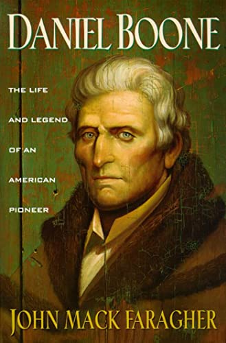 Daniel Boone: The Life and Legend of an American Pioneer (An Owl Book)
