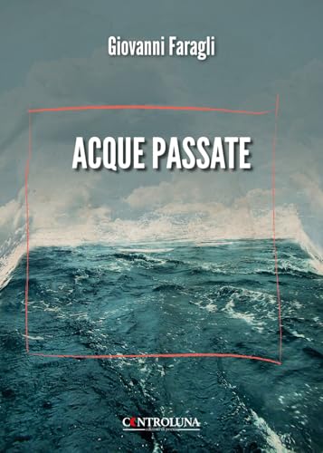 Acque passate Acque passate von Controluna