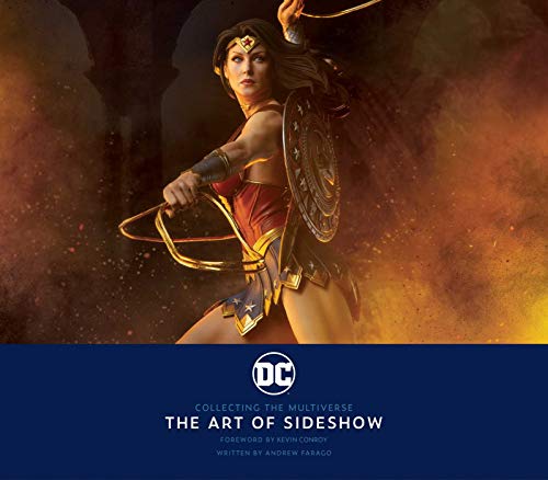 DC: Collecting the Multiverse: The Art of Sideshow von Insight Editions