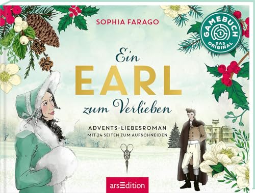 Ein Earl zum Verlieben: Advents-Liebesroman mit 24 Seiten zum Aufschneiden | Adventskalender mit Aufschneideseiten für Fans von Jane Austen Ein Earl zum Verlieben: Advents-Liebesroman mit 24 Seiten zum Aufschneiden | Adventskalender mit Aufschneideseiten für Fans von Jane Austen