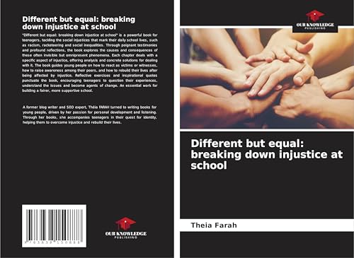 Different but equal: breaking down injustice at school: DE Different but equal: breaking down injustice at school: DE von Südwestdeutscher Verlag