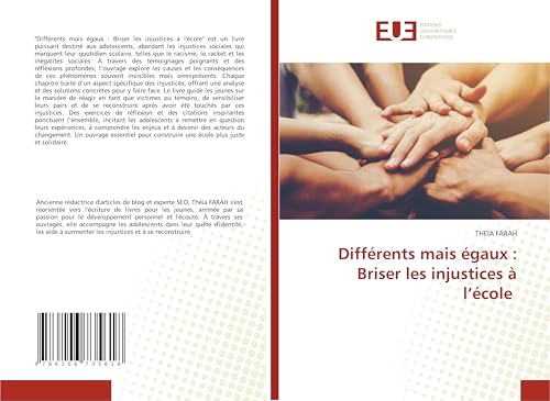Différents mais égaux : Briser les injustices à l'école: DE von Éditions universitaires européennes