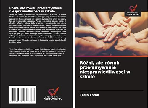 Ró¿ni, ale równi: prze¿amywanie niesprawiedliwo¿ci w szkole: DE Ró¿ni, ale równi: prze¿amywanie niesprawiedliwo¿ci w szkole: DE von Südwestdeutscher Verlag