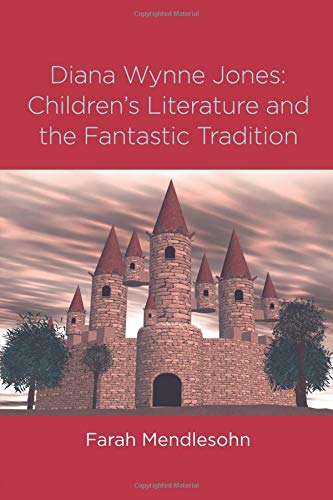 Diana Wynne Jones (Children's Literature and Culture, Band 36) von Routledge