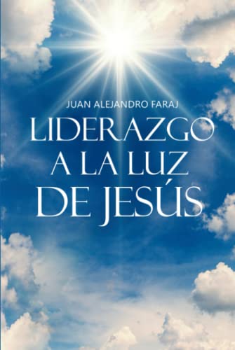 Liderazgo a la luz de Jesús von BARKER & JULES, LLC