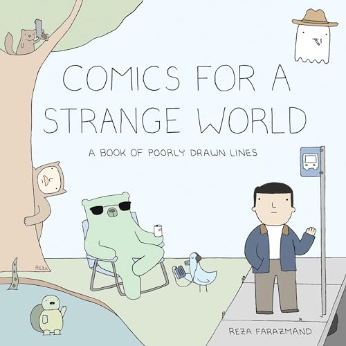 Comics for a Strange World: A Book of Poorly Drawn Lines von Plume