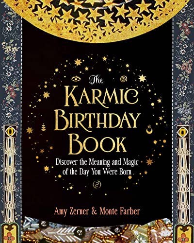 The Karmic Birthday Book: Discover the Meaning and Magic of the Day You Were Born von Fair Winds Press