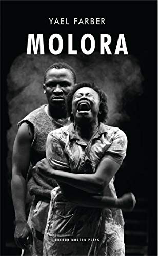 Molora: Based on the Oresteia by Aeschylus (Oberon Modern Plays)