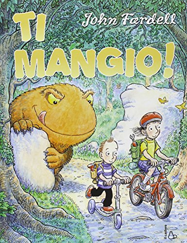 Ti mangio! (Il Castoro bambini)