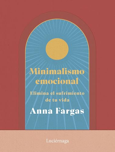 Minimalismo emocional (LIBROS DE CABECERA)