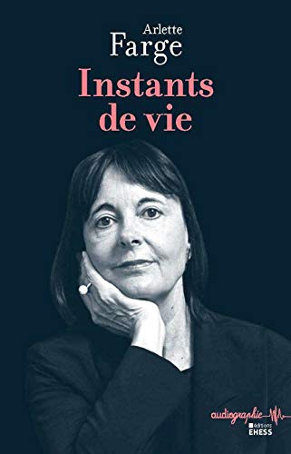 Instants de vie Instants de vie von EHESS