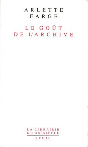 Le Goût de l'archive