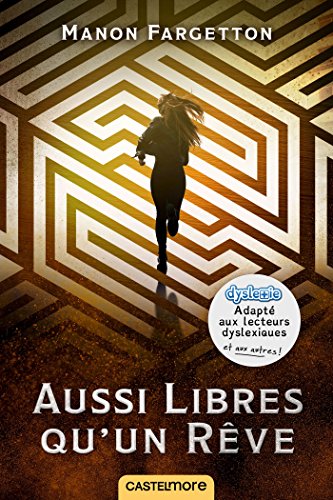 Aussi libres qu'un rêve (version dyslexique) von CASTELMORE