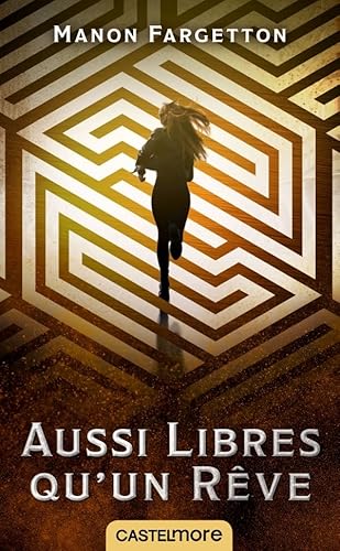 Aussi libres qu'un reve