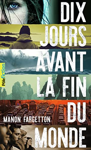 Dix jours avant la fin du monde von Gallimard Jeunesse