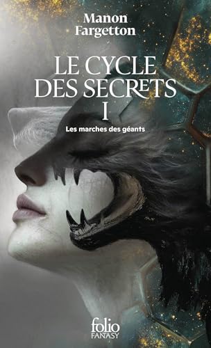 Le Cycle des Secrets: Les marches des géants (1) von FOLIO