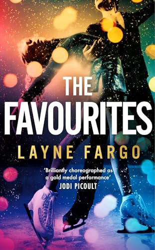 The Favourites: Lace up for the must-read thrilling love story you’ll be obsessed with in 2025 von Chatto & Windus