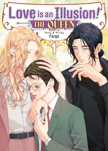 Love is an Illusion! - The Queen Vol. 1 von Seven Seas
