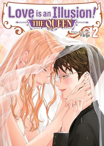 Love is an Illusion! - The Queen Vol. 2 von Seven Seas