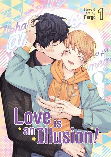 Love is an Illusion! Vol. 1 von GARDNERS