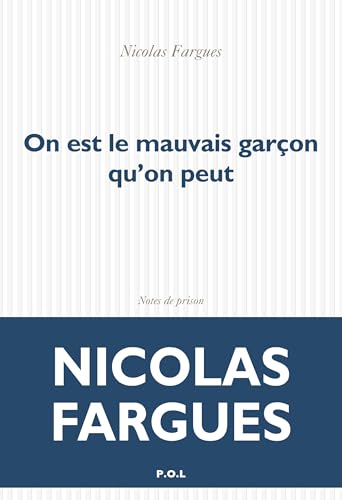 On est le mauvais garçon qu'on peut: Notes de prison von POL