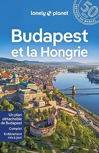 Budapest et la Hongrie 3ed von LONELY PLANET