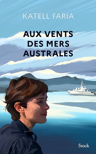 Aux vents des mers australes von STOCK