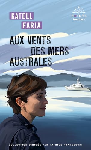 Aux vents des mers australes von POINTS