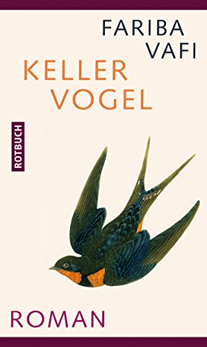 Kellervogel: Roman