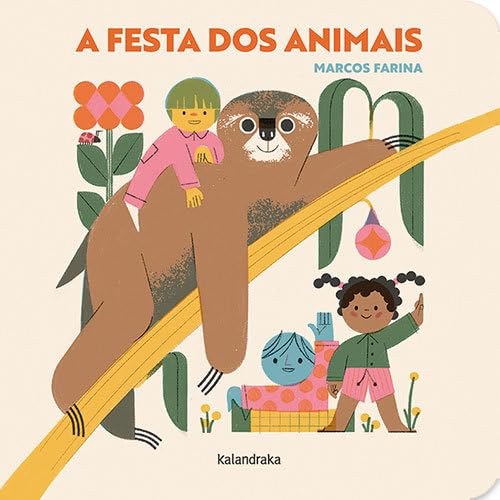 A festa dos animais (Prelecturas. Acartonados) von Kalandraka
