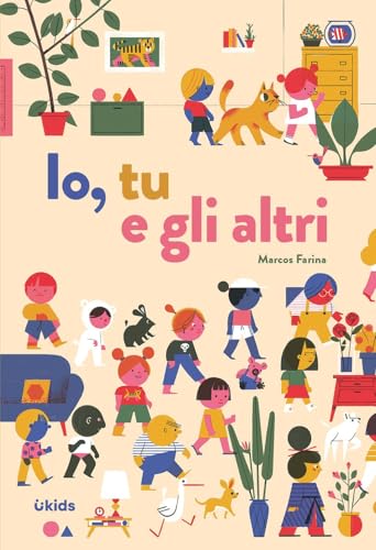 Io, tu e gli altri. Ediz. a colori (Uppa kids) von Uppa Edizioni