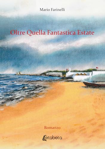 Oltre quella fantastica estate von EBS Print