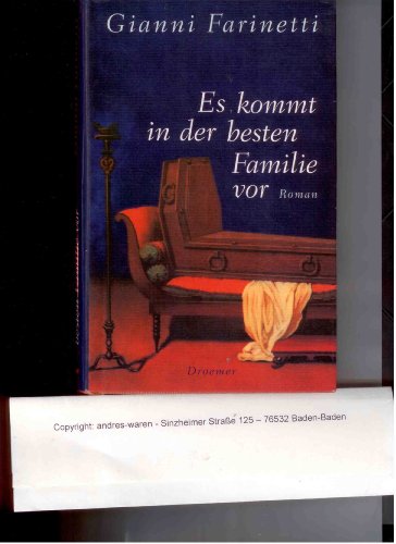 Es kommt in der besten Familie vor: Roman