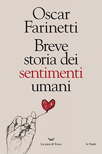 Breve storia dei sentimenti umani (Le onde) von La nave di Teseo