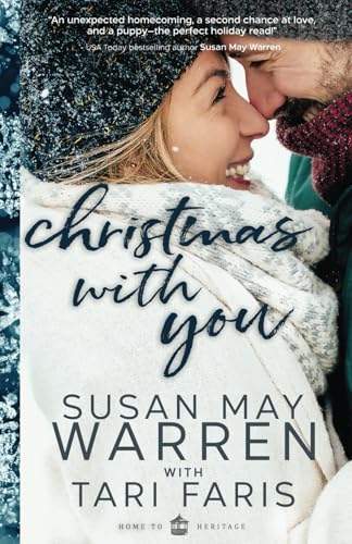 Christmas With You (Home to Heritage, Band 3) von Sunrise Publishing